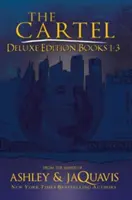 The Cartel Deluxe Edition: Cărțile 1-3 - The Cartel Deluxe Edition: Books 1-3