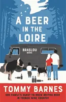 O bere în Loire - A Beer in the Loire