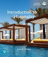 Introducere în industria ospitalității, ediție globală - Introduction to Hospitality, Global Edition