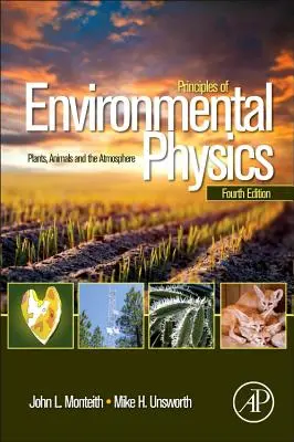 Principii de fizică a mediului: Plante, animale și atmosferă - Principles of Environmental Physics: Plants, Animals, and the Atmosphere