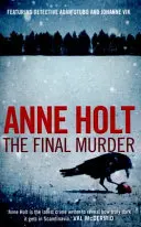 Crima finală (Holt Anne (Autor)) - Final Murder (Holt Anne (Author))