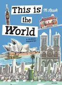 Aceasta este lumea: O trezorerie globală - This Is the World: A Global Treasury