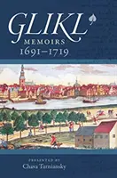 Glikl: Memorii 1691-1719 - Glikl: Memoirs 1691-1719