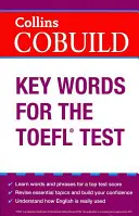 Cuvinte cheie Cobuild pentru testul TOEFL - Cobuild Key Words for the TOEFL Test