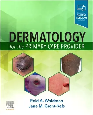 Dermatologie pentru furnizorul de îngrijire primară - Dermatology for the Primary Care Provider