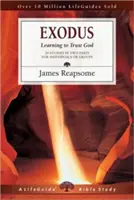 Exodul: Învățând să te încrezi în Dumnezeu - Exodus: Learning to Trust God