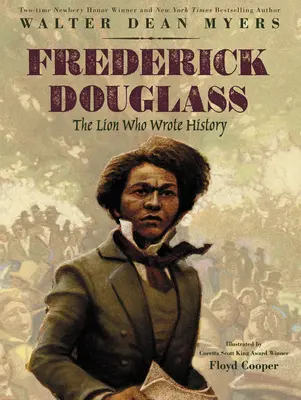Frederick Douglass: Leul care a scris istoria - Frederick Douglass: The Lion Who Wrote History