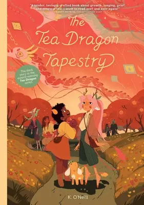 Tapițeria dragonului de ceai - The Tea Dragon Tapestry