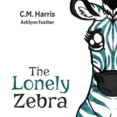 Zebra singuratică: Ridică-te și folosește-ți vocea pentru a-i ajuta pe alții - The Lonely Zebra: Standing Up and Using Your Voice to Help Others