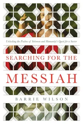 În căutarea lui Mesia: Descoperirea psalmilor lui Solomon și căutarea umanității pentru un salvator - Searching for the Messiah: Unlocking the Psalms of Solomon and Humanity's Quest for a Savior