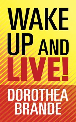 Trezește-te și trăiește! - Wake Up and Live!
