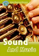 Oxford Citește și Descoperă: Nivelul 3: Sunet și muzică - Oxford Read and Discover: Level 3: Sound and Music