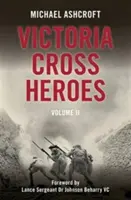 Victoria Cross Heroes: Volumul 11 - Victoria Cross Heroes: Volume 11