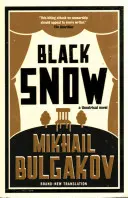 Black Snow: Traducere nouă - Black Snow: New Translation