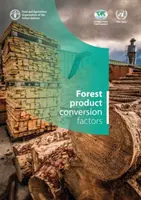 Factori de conversie a produselor forestiere - Forest Product Conversion Factors