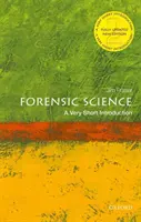 Știința criminalistică: O introducere foarte scurtă - Forensic Science: A Very Short Introduction