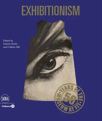 Exhibitionism: 50 de ani de muzeu în formă - Exhibitionism: 50 Years of the Museum at Fit