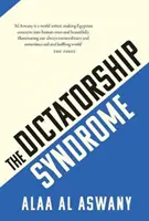 Sindromul dictaturii - Dictatorship Syndrome
