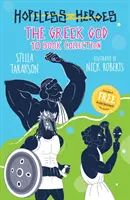 Eroi fără speranță: Colecția de 10 cărți despre zeii greci - Hopeless Heroes: The Greek God 10 Book Collection