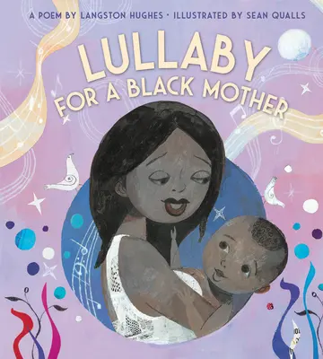 Cântec de leagăn (pentru o mamă neagră) (Carte de bord) - Lullaby (for a Black Mother) (Board Book)
