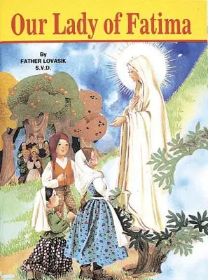 Doamna noastră de la Fatima - Our Lady of Fatima