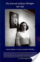 Jurnalele lui Grace Hartigan, 1951-1955 - The Journals of Grace Hartigan, 1951-1955