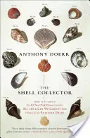 The Shell Collector: Povestiri - The Shell Collector: Stories
