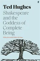 Shakespeare și zeița ființei complete - Shakespeare and the Goddess of Complete Being
