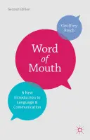 Word of Mouth: O nouă introducere în limbaj și comunicare - Word of Mouth: A New Introduction to Language and Communication