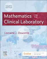 Matematică pentru laboratorul clinic - Mathematics for the Clinical Laboratory