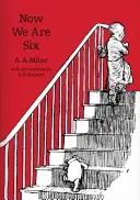 Acum suntem șase - Now We Are Six