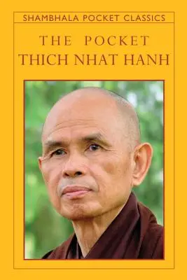 Thich Nhat Hanh de buzunar - The Pocket Thich Nhat Hanh