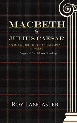 Macbeth și Iulius Caesar - Macbeth and Julius Caesar