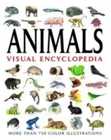 Enciclopedia vizuală a animalelor - Peste 750 de ilustrații color - Animals Visual Encyclopedia - More than 750 colour illustrations