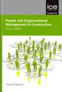 Managementul oamenilor și organizațional în construcții - People and Organizational Management in Construction