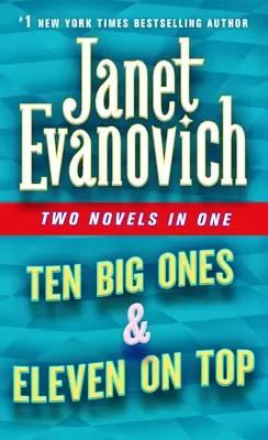 Ten Big Ones & Eleven on Top: Două romane în unul - Ten Big Ones & Eleven on Top: Two Novels in One