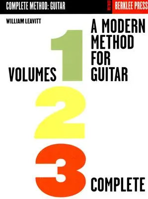O metodă modernă pentru chitară: Volumele 1, 2, 3 Complete - A Modern Method for Guitar: Volumes 1, 2, 3 Complete