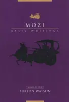 Mozi: Scrieri de bază - Mozi: Basic Writings