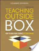 Teaching Outside the Box: Cum să vă prindeți elevii de creierul lor - Teaching Outside the Box: How to Grab Your Students by Their Brains
