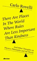 Există locuri în lume în care regulile sunt mai puțin importante decât bunătatea - There Are Places in the World Where Rules Are Less Important Than Kindness
