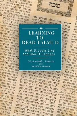 A învăța să citești Talmudul: Cum arată și cum se întâmplă - Learning to Read Talmud: What It Looks Like and How It Happens