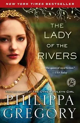 Doamna râurilor - The Lady of the Rivers