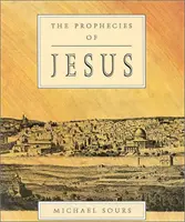 Profețiile lui Iisus - Prophecies of Jesus