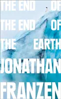 Sfârșitul sfârșitului Pământului - End of the End of the Earth