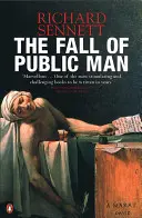 Căderea omului public - Fall of Public Man