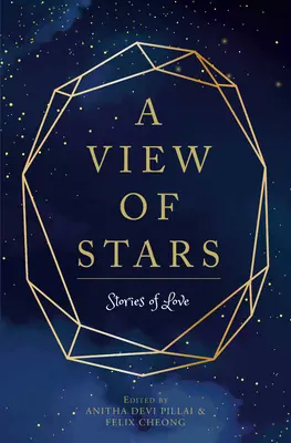 O priveliște de stele: Povești de dragoste - A View of Stars: Stories of Love