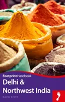 Delhi și nord-vestul Indiei - Delhi & Northwest India