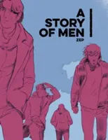 O poveste despre oameni - A Story of Men