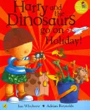Harry și găleata plină de dinozauri pleacă în vacanță - Harry and the Bucketful of Dinosaurs go on Holiday