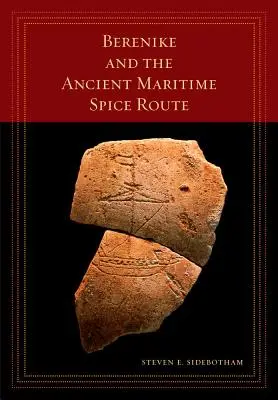 Berenike și vechea rută maritimă a mirodeniilor, 18 - Berenike and the Ancient Maritime Spice Route, 18